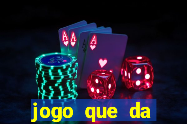 jogo que da dinheiro de verdade sem precisar depositar